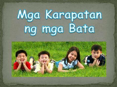 Kombensyon sa mga Karapatan ng Bata .